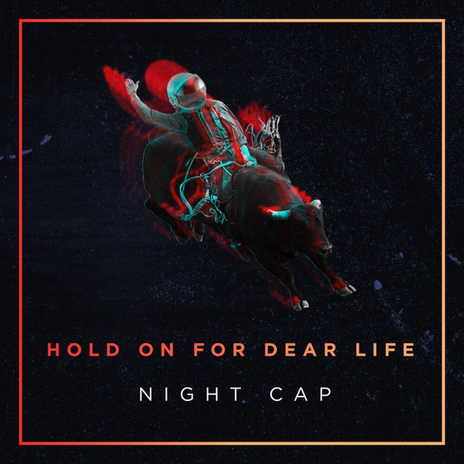 Hold on For Dear Life cover art