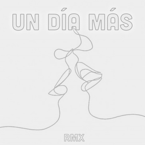 Un Día Más [Remix Oficial] ft. Shisuka cover art