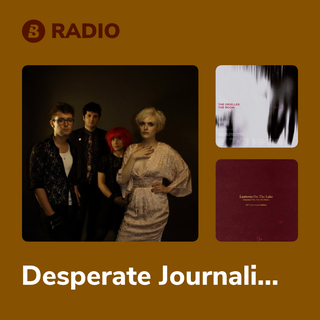Desperate Journalist Radio