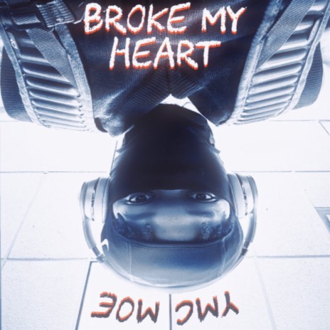 Broke My Heart cover art