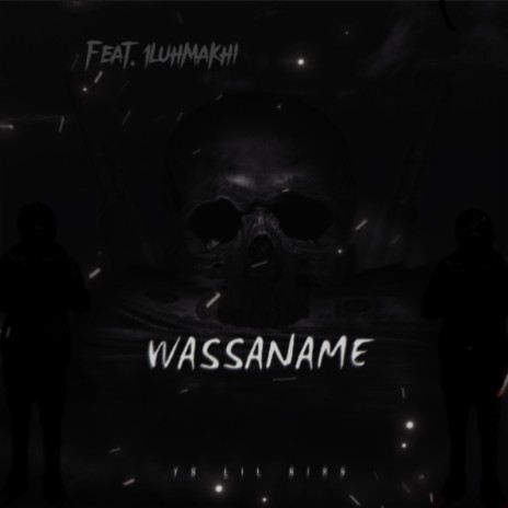 Wassname ft. 1luhmakhi cover art