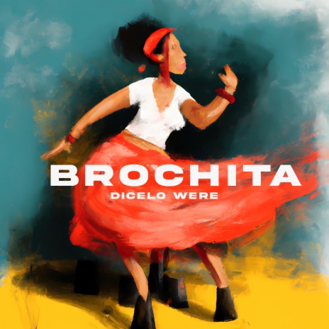 Brochita (Yo Dándole Brochita) cover art