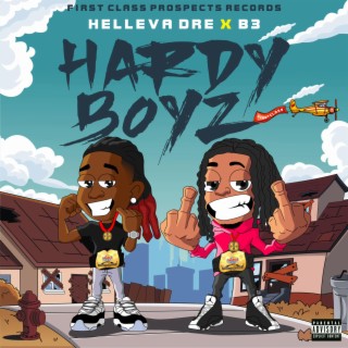 Helleva dre b-3 Hardy boyz