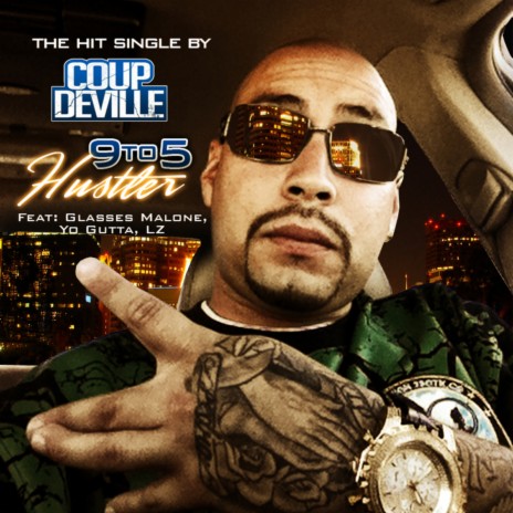 9 to 5 Hustler (feat. Glasses Malone, Yo Gutta & LZ) cover art