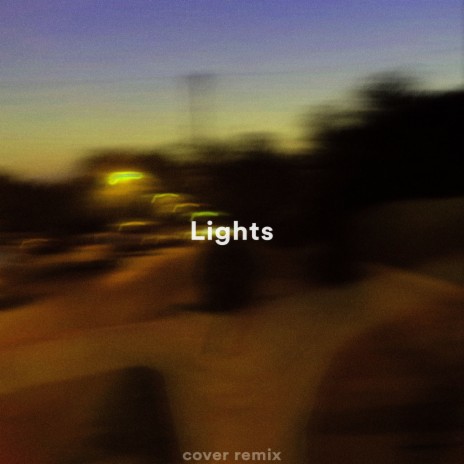 Lights (Slowed + Reverb) (Remix) ft. Bloomy. cover art