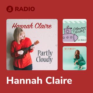 Hannah Claire Radio