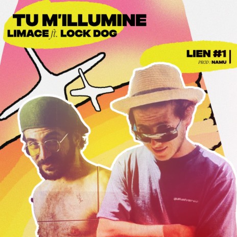 Lien 1 Tu m'illumine ft. Lock Dog cover art