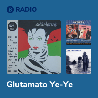 Glutamato Ye-Ye Radio