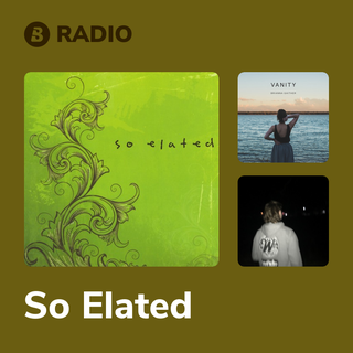 So Elated Radio