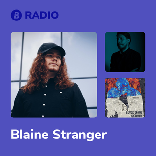 Blaine Stranger Radio