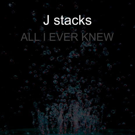All I Ever Knew cover art