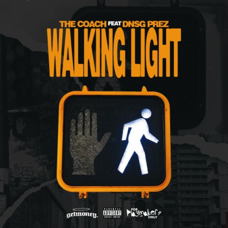 Walking Light ft. Dnsg Prez cover art
