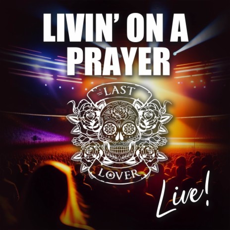 Livin' On A Prayer (Live) cover art