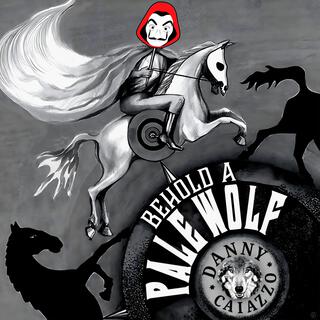 Behold A Pale Wolf