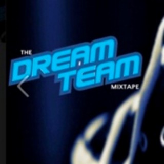 The Dream Team Mixtape