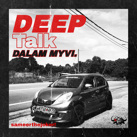 Deeptalk Dalam Myvi (2024 Remastered Version) cover art