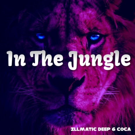 In The Jungle ft. Coca cover art
