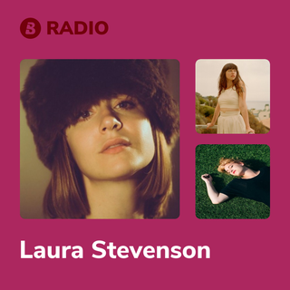 Laura Stevenson Radio