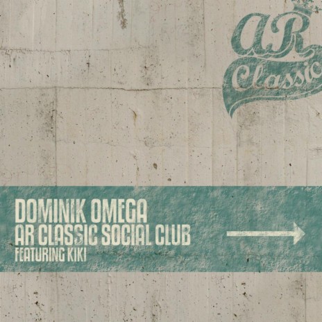 AR Classic Social Club (feat. KiKi) cover art