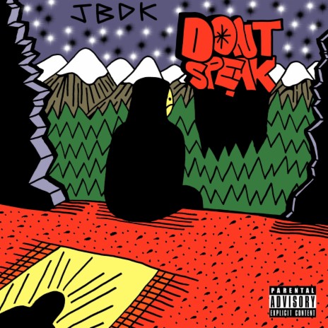 Don't Speak ft. Jbre & Dougie Kent cover art