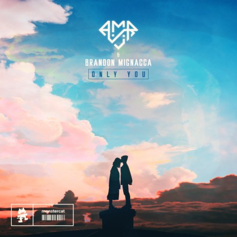 Only You ft. Brandon Mignacca