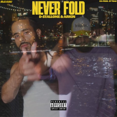 Never Fold ft. Arkin cover art