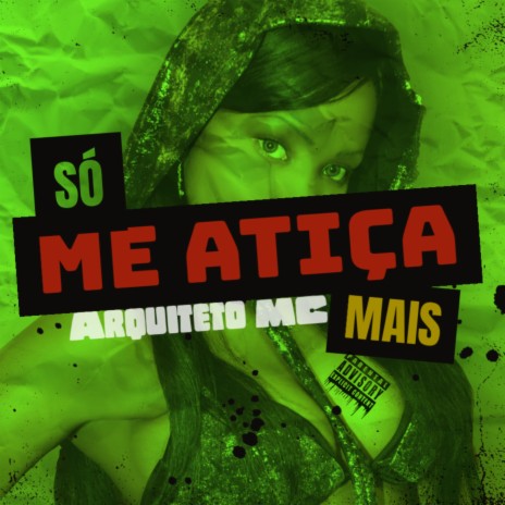 Só Me Atiça Mais cover art