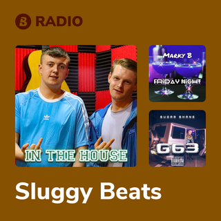 Sluggy Beats Radio