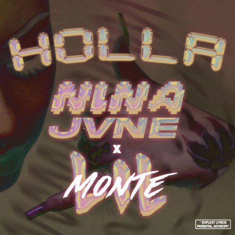 HOLLA ft. Monté