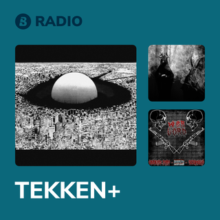 TEKKEN+ Radio