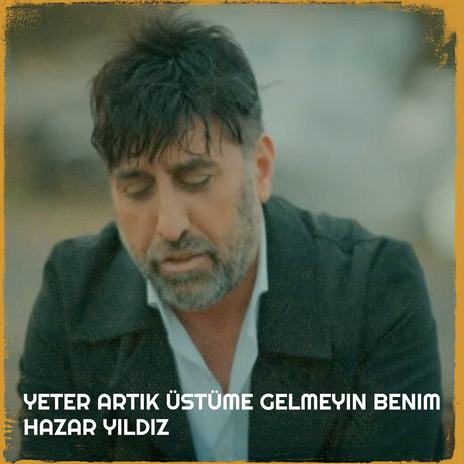 Yeter Artık Üstüme Gelmeyin Benim cover art