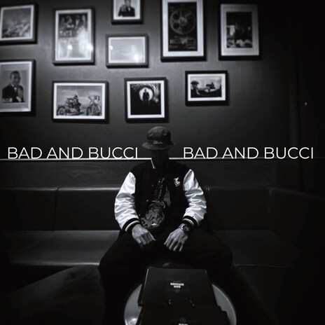 BAD AND BUCCI cover art