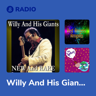 Willy And His Giants Radio