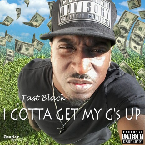 I Gotta Get My G's Up cover art