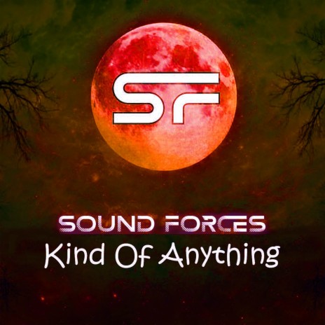 Kind of Anything (Full Edit) cover art