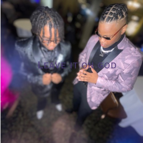 Leave it on god ft. Rashaad cover art