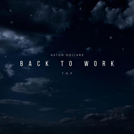 Back To Work (Instrumental) ft. T.D.P Trixdaproducer cover art