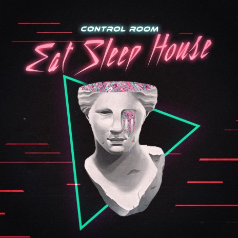 Eat Sleep House cover art