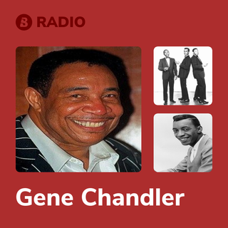 Gene Chandler Radio