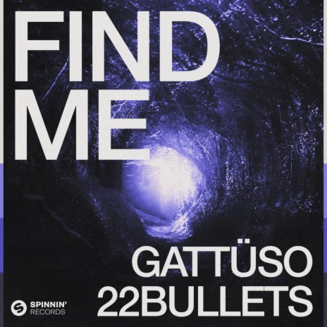 Find Me (Extended Mix) ft. 22Bullets cover art