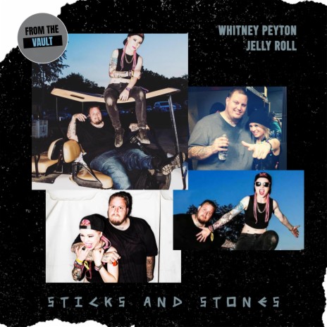 Sticks and Stones with Jelly Roll cover art