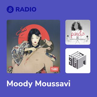 Moody Moussavi Radio