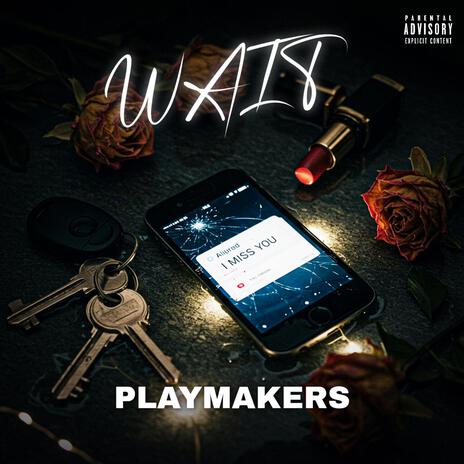 Wait ft. Prodijae & DMP 56 cover art