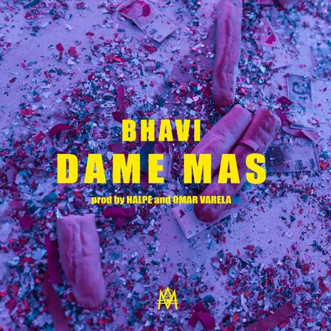 Dame Más ft. Omar Varela & Halpe cover art