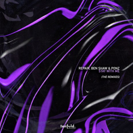 Stay With Me (TREi Remix) ft. Ben Shaw, PONZ & TREi