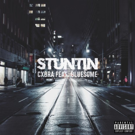 Stuntin ft. Bluesome cover art