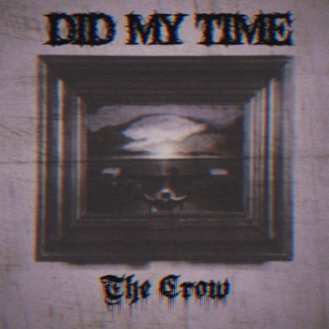 Did My Time cover art