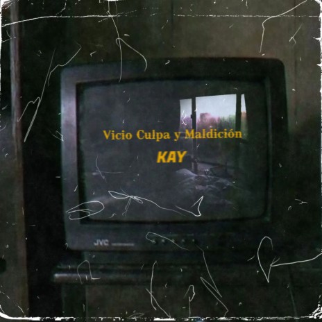 Vicio Culpa y Maldición cover art