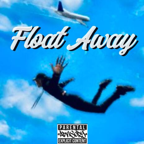 Float Away