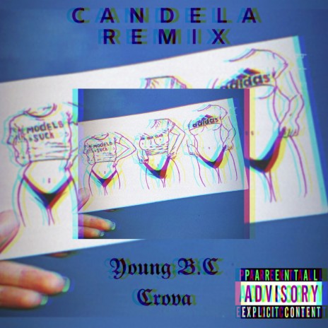 Candela (Remix) ft. Crova